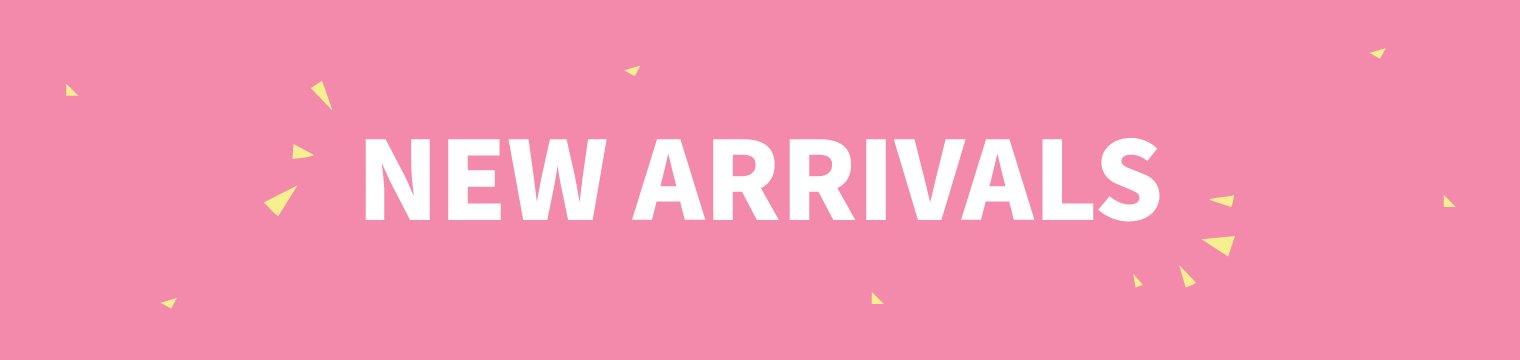 New Arrival